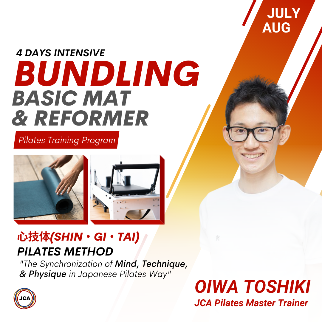 Bundling Program Basic Mat & Reformer Program [July & Aug 2023] – Japan  Conditioning Academy